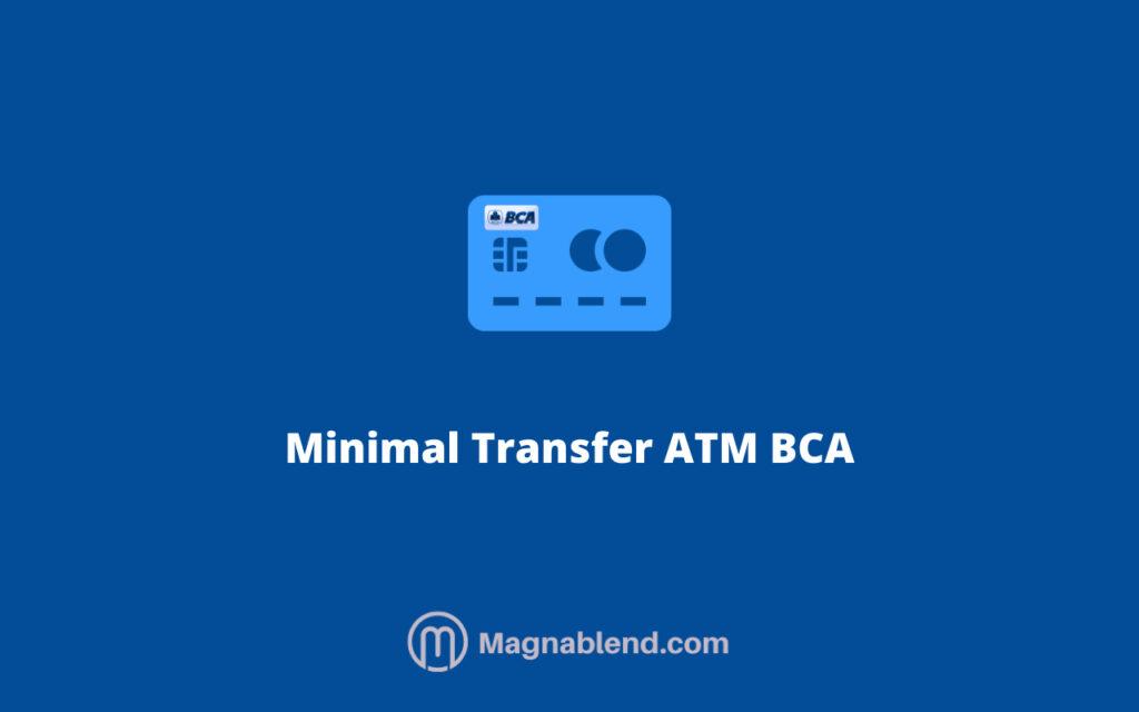 minimal transfer atm bca