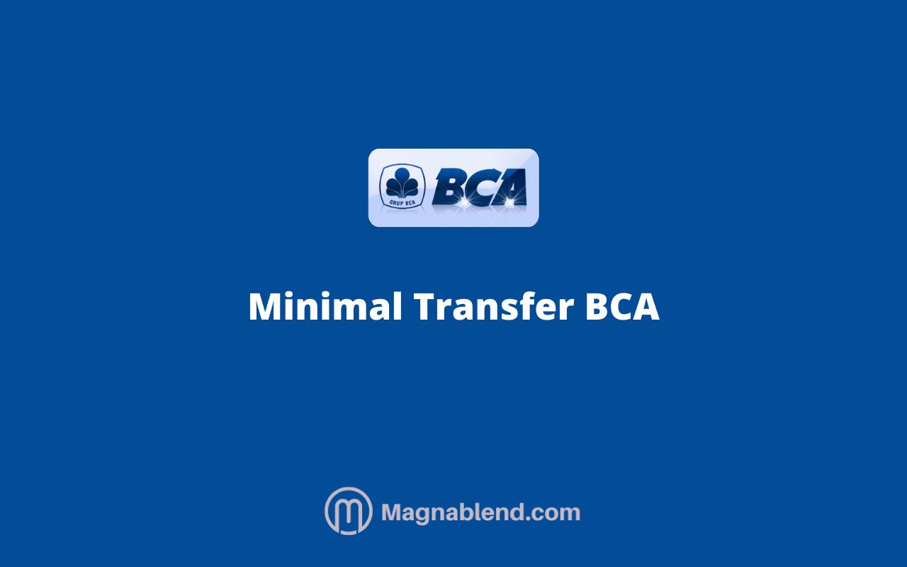 minimal transfer bca